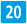 20